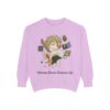 Volume Down – Dreams Up – Chibi Unisex Garment-Dyed Sweatshirt 38 11575555610714527495 2048
