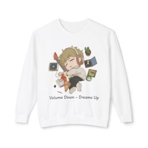Volume Down – Dreams Up – Chibi Unisex Lightweight Crewneck Sweatshirt